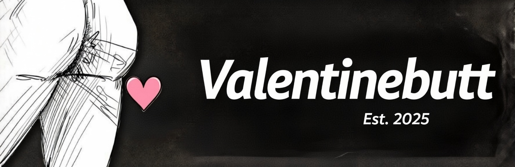 $TINEBUT Valentine Butt